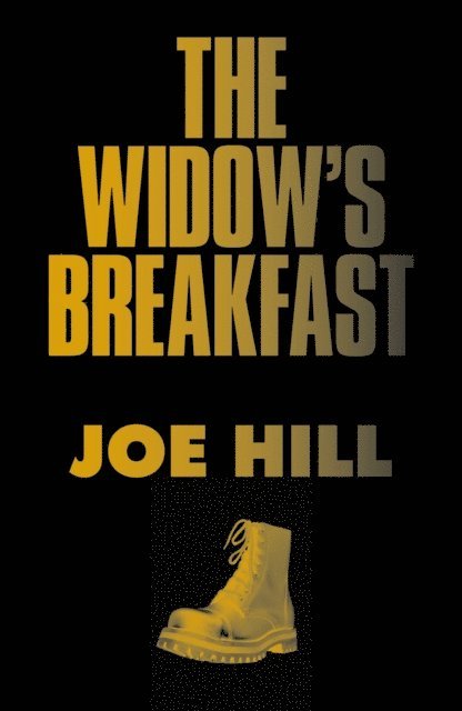 Joe Hill - Widow's Breakfast, E-bok