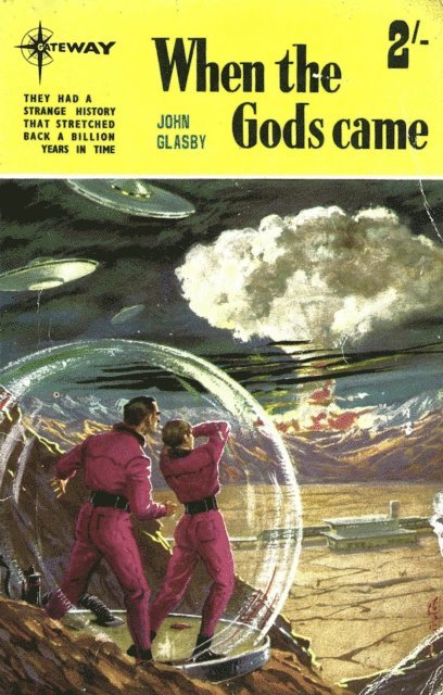 John Adams, John Glasby - When The Gods Came, E-bok