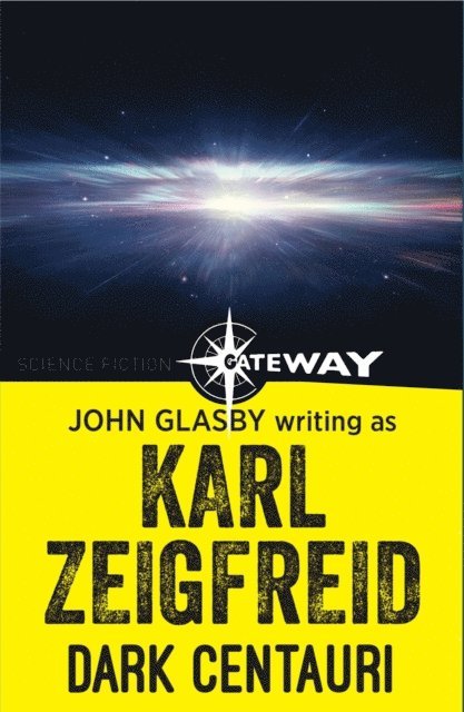 Karl Zeigfreid, John Glasby - Dark Centauri, E-bok