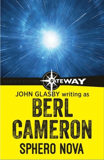 Berl Cameron, John Glasby - Sphero Nova, E-bok