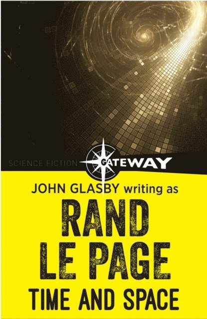 Rand Le Page, John Glasby - Time and Space, E-bok
