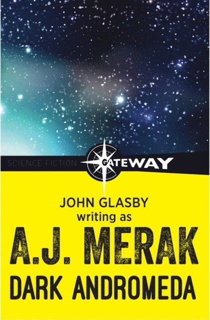 A.J. Merak, John Glasby - Dark Andromeda, E-bok
