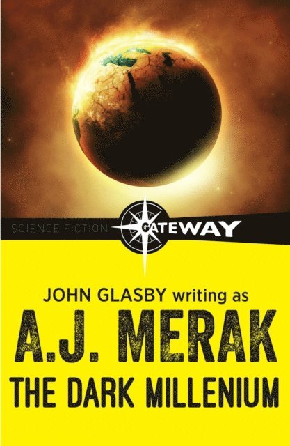 A.J. Merak, John Glasby - Dark Millenium, E-bok