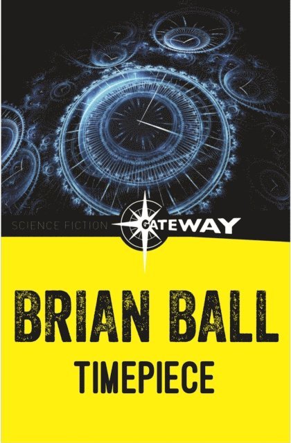 Brian Ball - Timepiece, E-bok