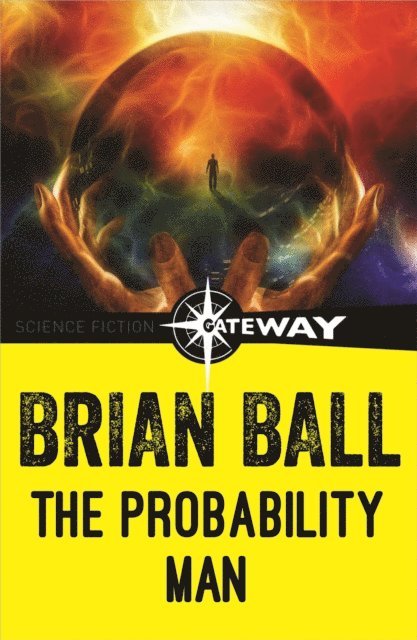 Brian Ball - Probability Man, E-bok