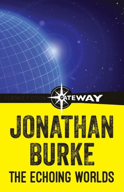 Jonathan Burke - Echoing Worlds, E-bok