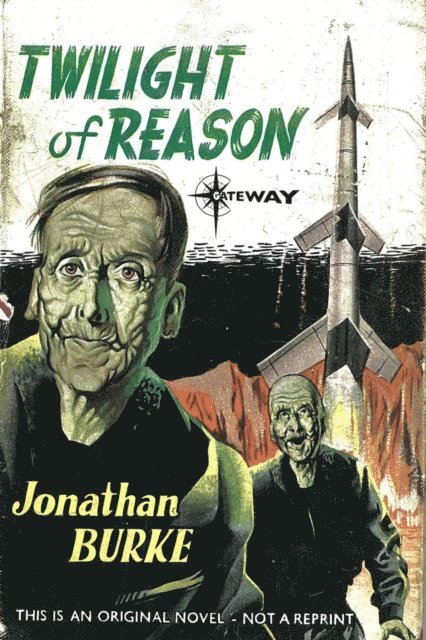 Jonathan Burke - Twilight of Reason, E-bok