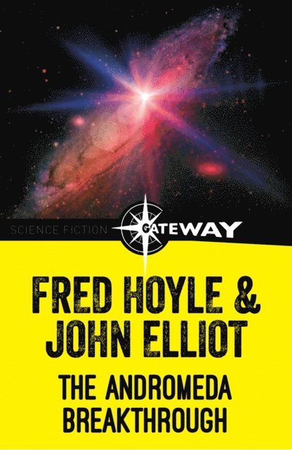 John Elliott, Fred Hoyle - Andromeda Breakthrough, E-bok