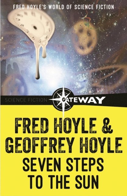 Geoffrey Hoyle, Fred Hoyle - Seven Steps to the Sun, E-bok