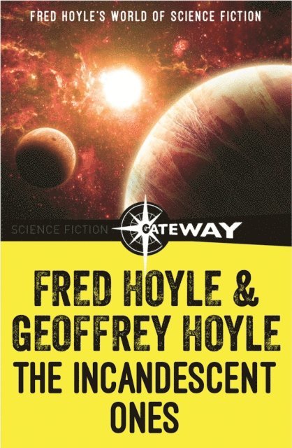 Geoffrey Hoyle, Fred Hoyle - Incandescent Ones, E-bok