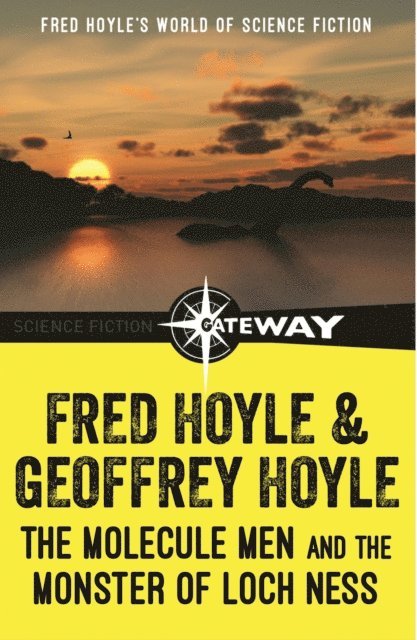 Geoffrey Hoyle, Fred Hoyle - Molecule Men and the Monster of Loch Ness, E-bok