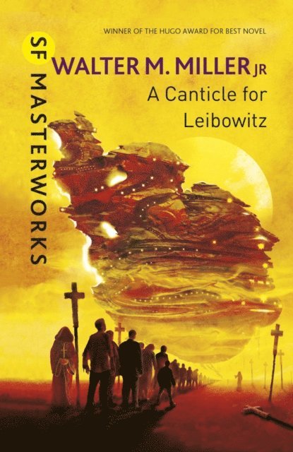 Walter M. Miller Jr - Canticle For Leibowitz, E-bok