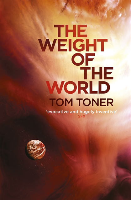 Tom Toner - Weight of the World, E-bok