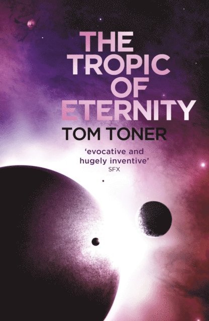 Tom Toner - Tropic of Eternity, E-bok