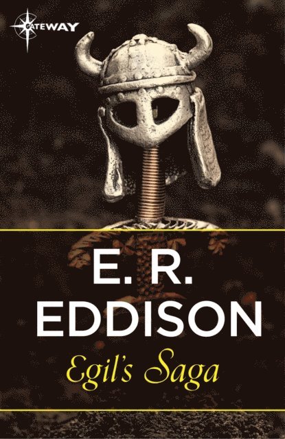 E. R. Eddison - Egil's Saga, E-bok