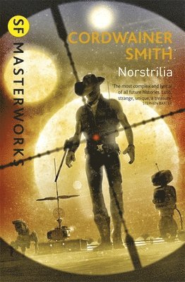Cordwainer Smith - Norstrilia, Häftad