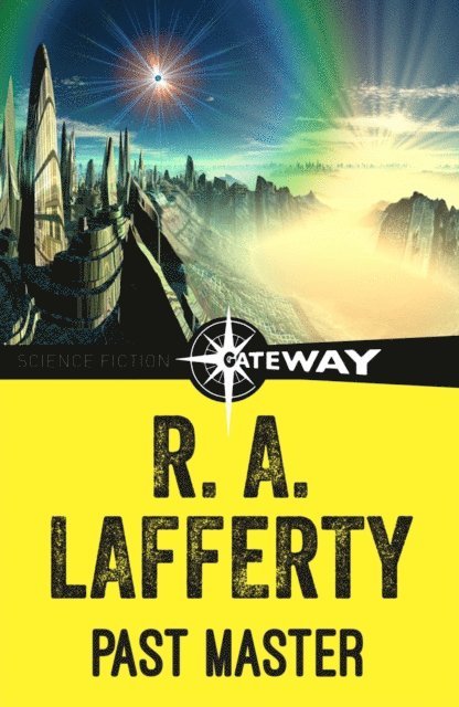 R. A. Lafferty - Past Master, E-bok