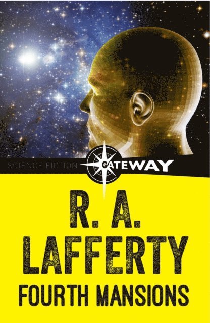 R. A. Lafferty - Fourth Mansions, E-bok