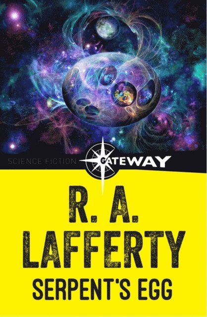 R. A. Lafferty - Serpent's Egg, E-bok