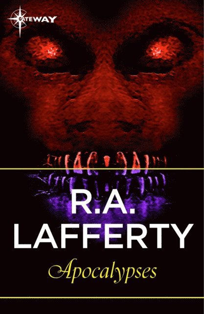 R. A. Lafferty - Apocalypses, E-bok