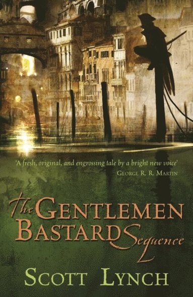 Scott Lynch - Gentleman Bastard Sequence, E-bok