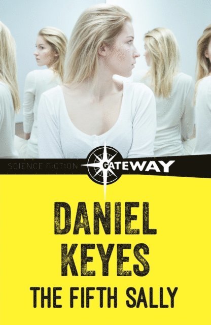 Daniel Keyes - Fifth Sally, E-bok