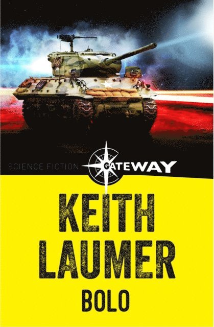 Keith Laumer - Bolo, E-bok