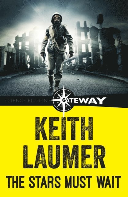 Keith Laumer - Stars Must Wait, E-bok