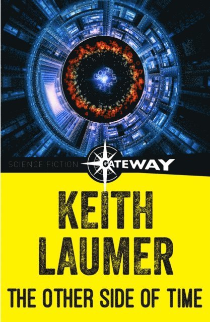Keith Laumer - Other Side of Time, E-bok