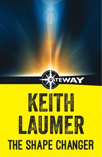 Keith Laumer - Shape Changer, E-bok