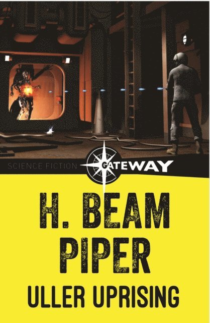 H. Beam Piper - Uller Uprising, E-bok