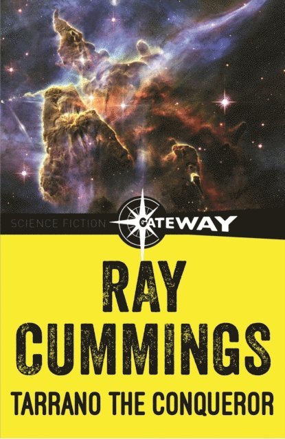 Ray Cummings - Tarrano the Conqueror, E-bok
