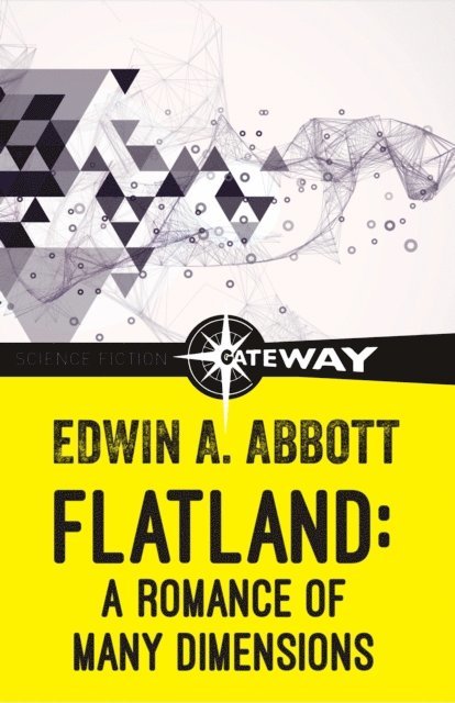 Edwin A. Abbott - Flatland, E-bok