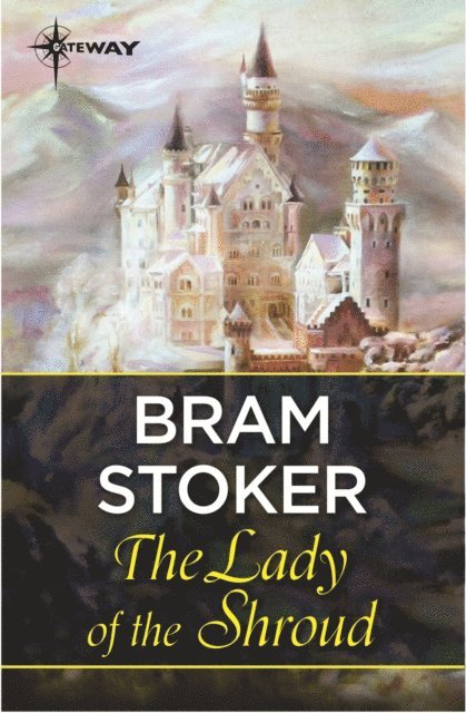 Bram Stoker - Lady of the Shroud, E-bok