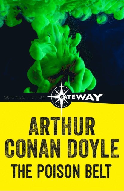 Arthur Conan Doyle - Poison Belt, E-bok