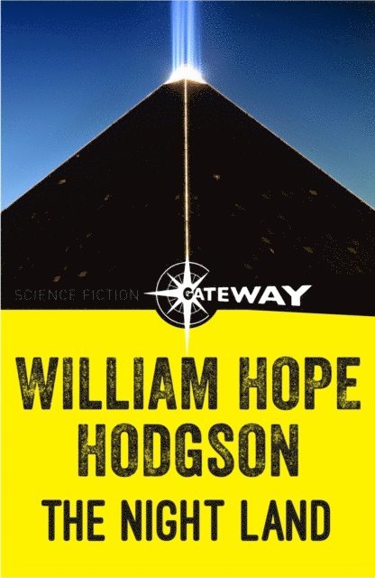 William Hope Hodgson - Night Land, E-bok