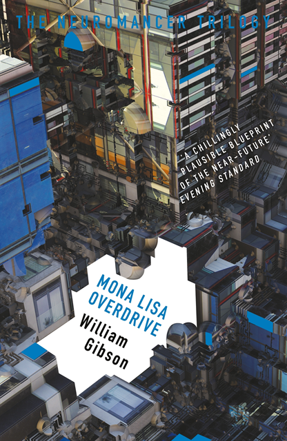 William Gibson - Mona Lisa Overdrive, E-bok