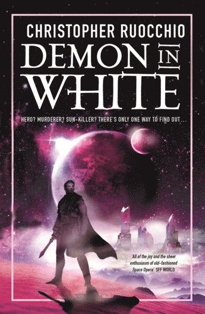 Christopher Ruocchio - Demon in White, E-bok
