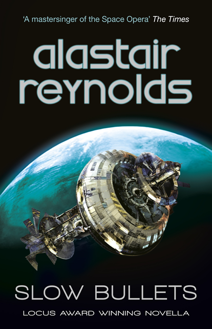 Alastair Reynolds - Slow Bullets, E-bok