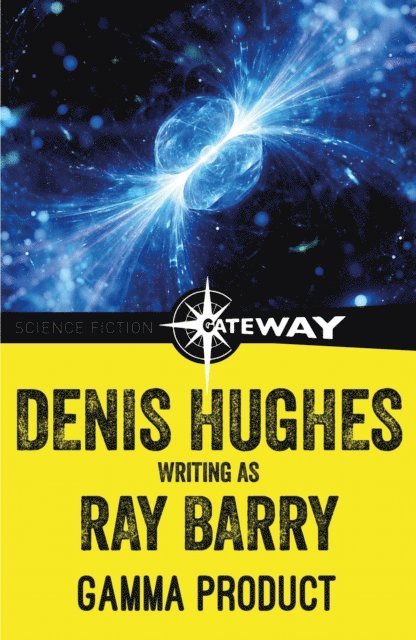 Denis Hughes, Ray Barry - Gamma Product, E-bok