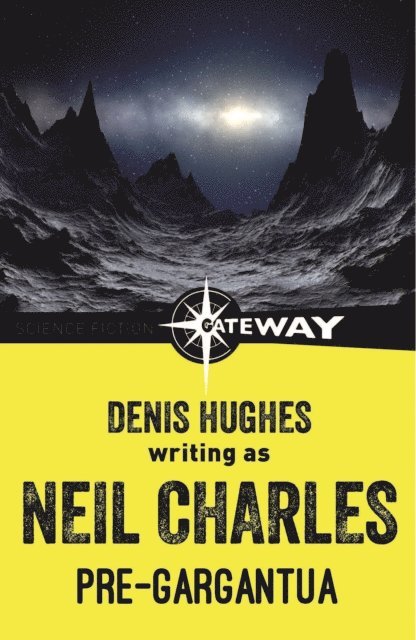Denis Hughes, Neil Charles - Pre-Gargantua, E-bok