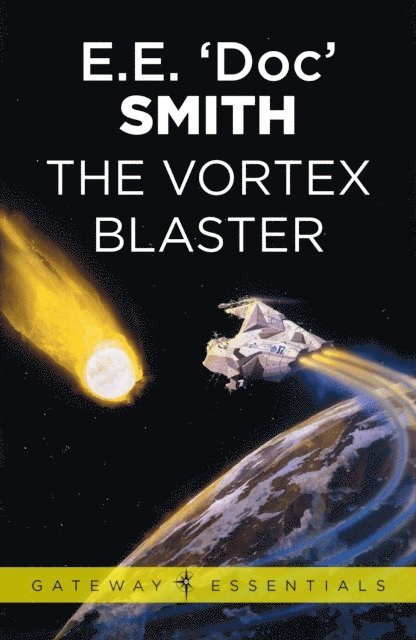 E.E. 'Doc' Smith - Vortex Blaster, E-bok
