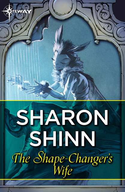 Sharon Shinn - Shape-Changer's Wife, E-bok
