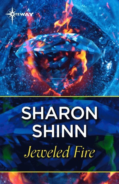 Sharon Shinn - Jeweled Fire, E-bok