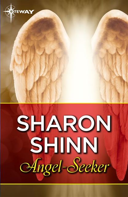 Sharon Shinn - Angel-Seeker, E-bok