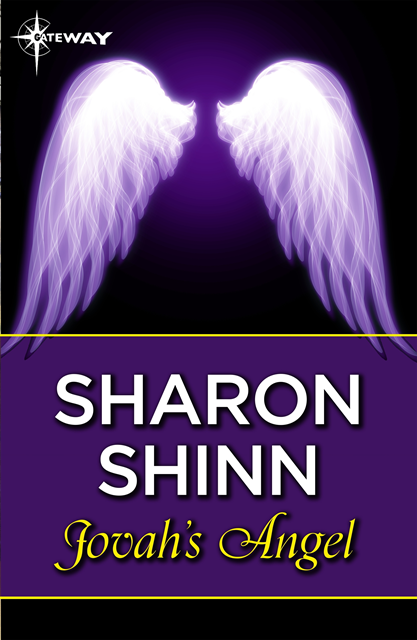 Sharon Shinn - Jovah's Angel, E-bok