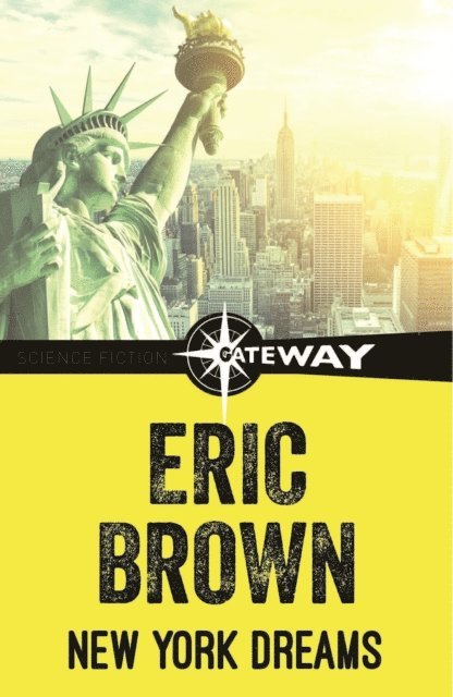 Eric Brown - New York Dreams, E-bok