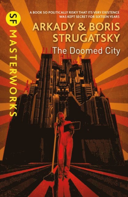 Boris Strugatsky, Arkady Strugatsky - Doomed City, E-bok