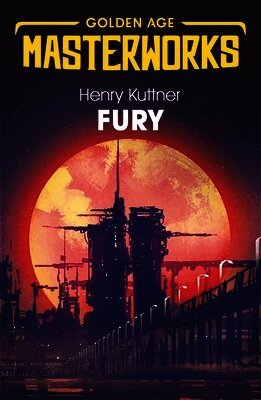 Henry Kuttner - Fury, Häftad
