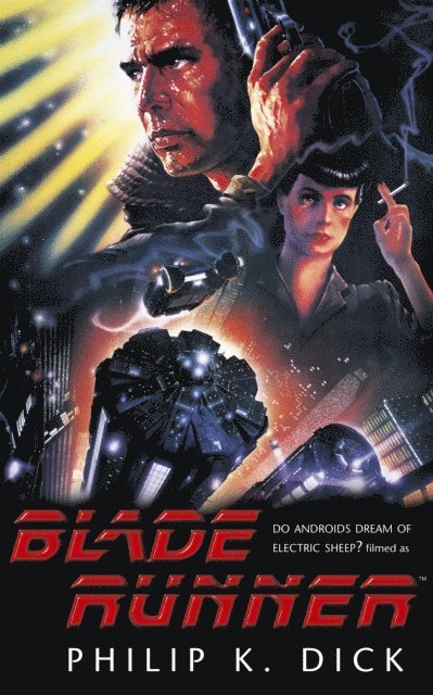 Philip K Dick - Blade Runner, E-bok